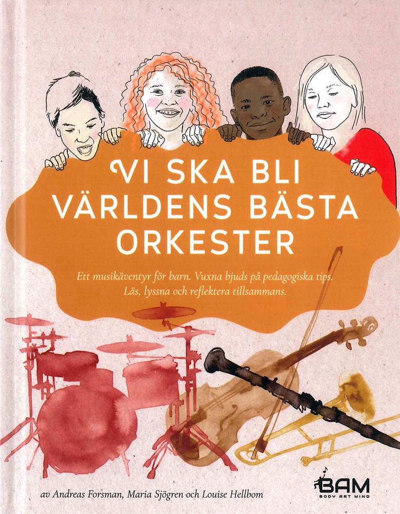 Vi ska bli världens bästa orkester