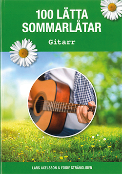100 lätta sommarlåtar: Gitarr