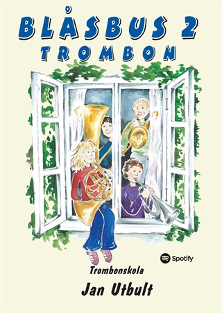Omslag till Blåsbus 2 Trombon – andra delen i Jan Utbults trombonskola i Blåsbus-serien