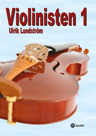 Omslag till första delen i fiolskolan Violinisten 1 av Ulrik Lundström
