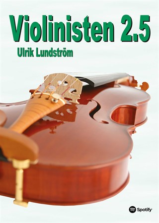 Omslag till uppföljaren i Ulrik Lundströms fiolskola Violinisten 2.5