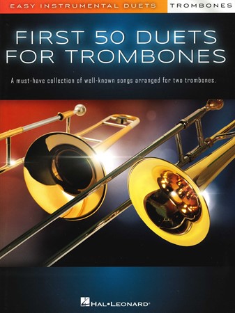 Omslag till notsamlingen First 50 Duets for Trombones med enkla duetter för trombon